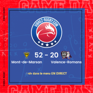 Résultat Mont-de-Marsan – Valence-Romans: 52-20