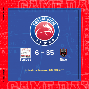 Résultat Tarbes – Nice: 6-35
