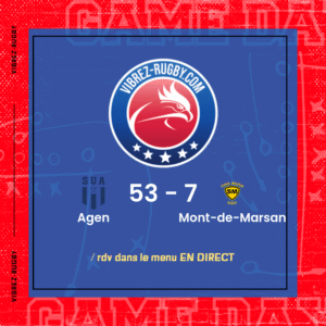 Résultat Agen – Mont-de-Marsan: 53-7
