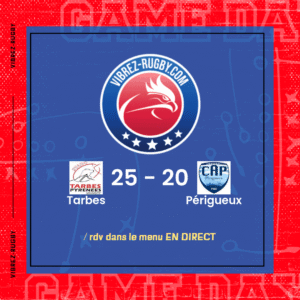 Résultat Tarbes – Périgueux: 25-20