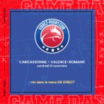 Carcassonne - Valence-Romans en direct