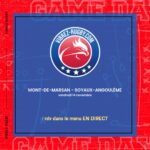 Mont-de-Marsan - Soyaux-Angoulême en direct