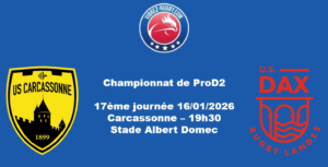 Pro D2, Carcassonne, une équipe de furieux avec 12 changements pour recevoir Dax.