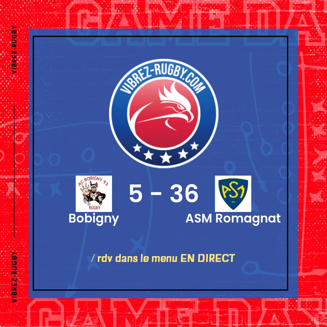 R&eacute;sultat Bobigny – ASM Romagnat: 5-36