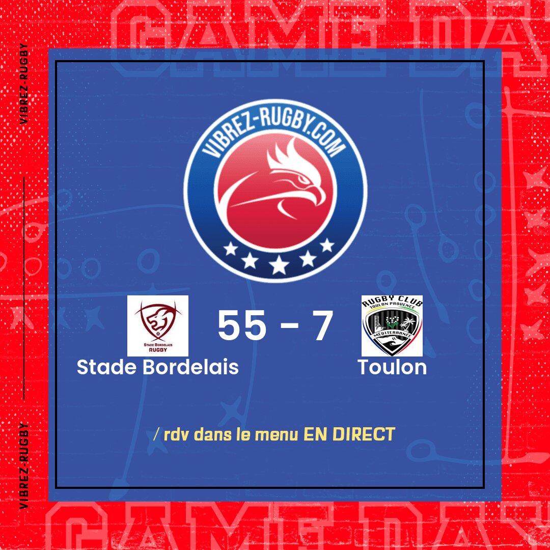 Résultat Stade Bordelais – Toulon: 55-7