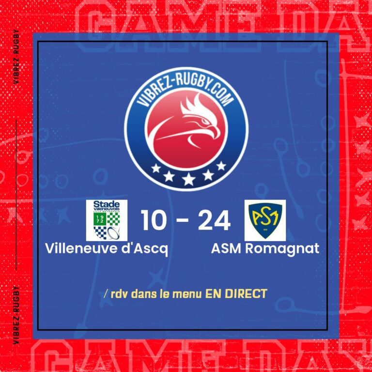 résultat Villeneuve d'Ascq - ASM Romagnat