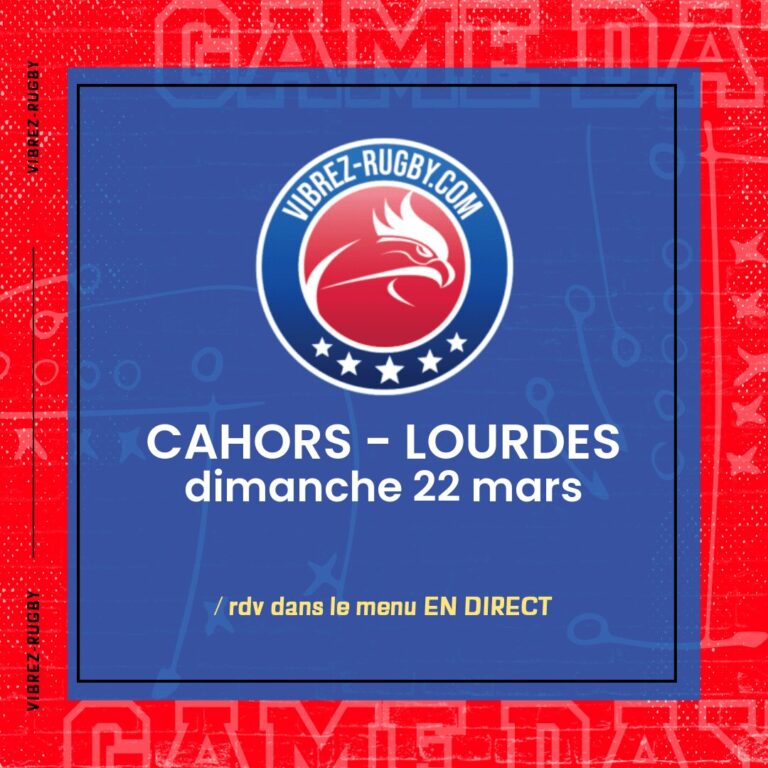 Cahors - Lourdes en direct