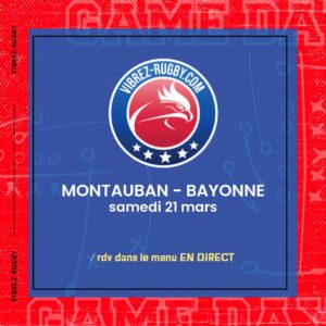 Montauban – Bayonne en direct
