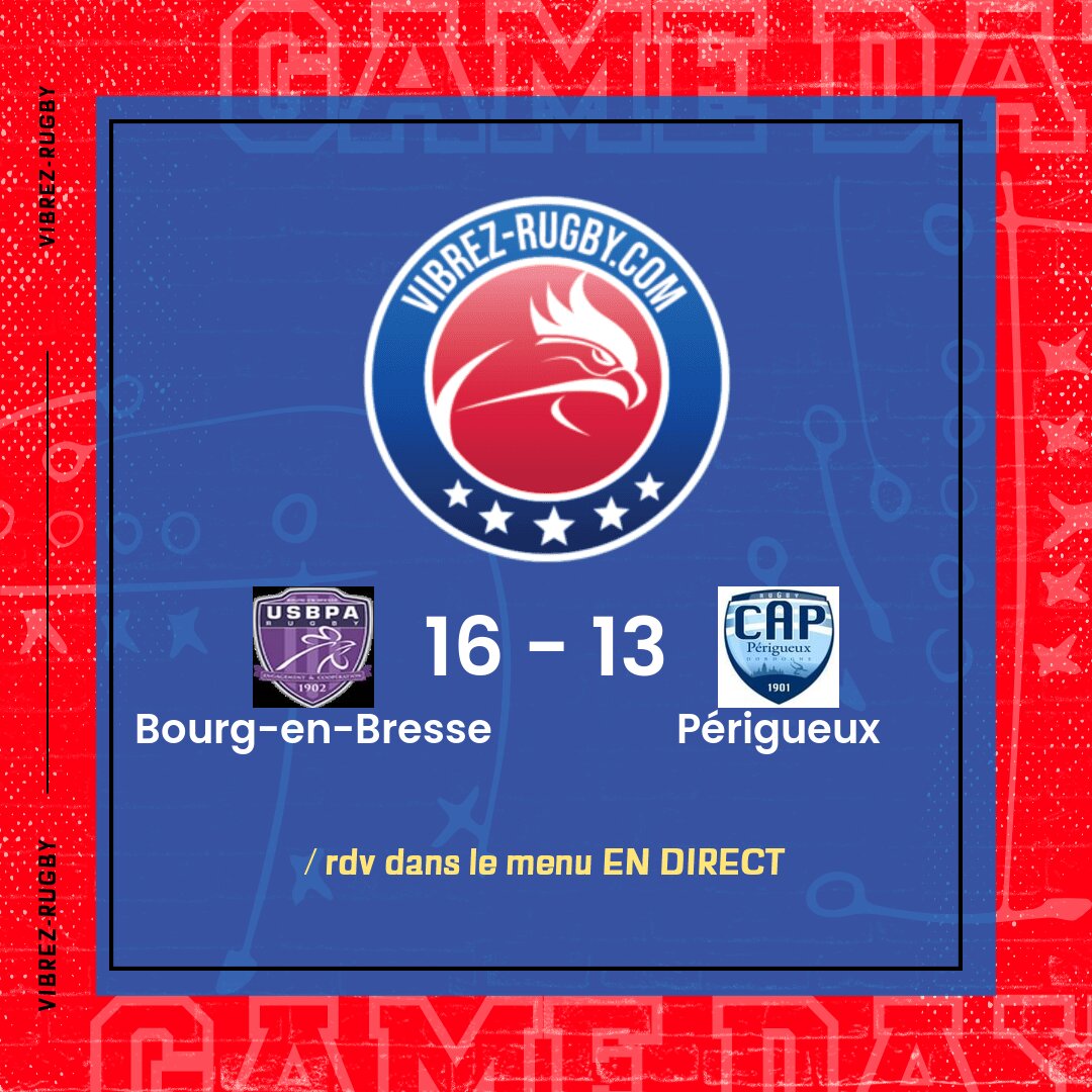 R&eacute;sultat Bourg-en-Bresse – P&eacute;rigueux: 16-13