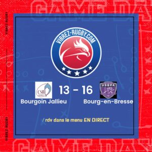 Résultat Bourgoin Jallieu – Bourg-en-Bresse: 13-16
