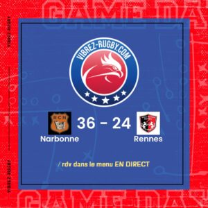 Résultat Narbonne – Rennes: 36-24