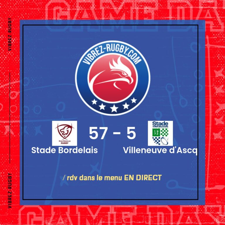 résultat Stade Bordelais - Villeneuve d'Ascq