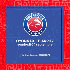 R&eacute;sultat Oyonnax &ndash; Biarritz : 47-25 (Saison 2026-2027)