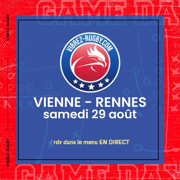 Vienne - Rennes en direct