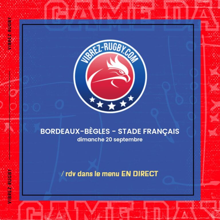 Bordeaux-Bègles - Stade Français en direct
