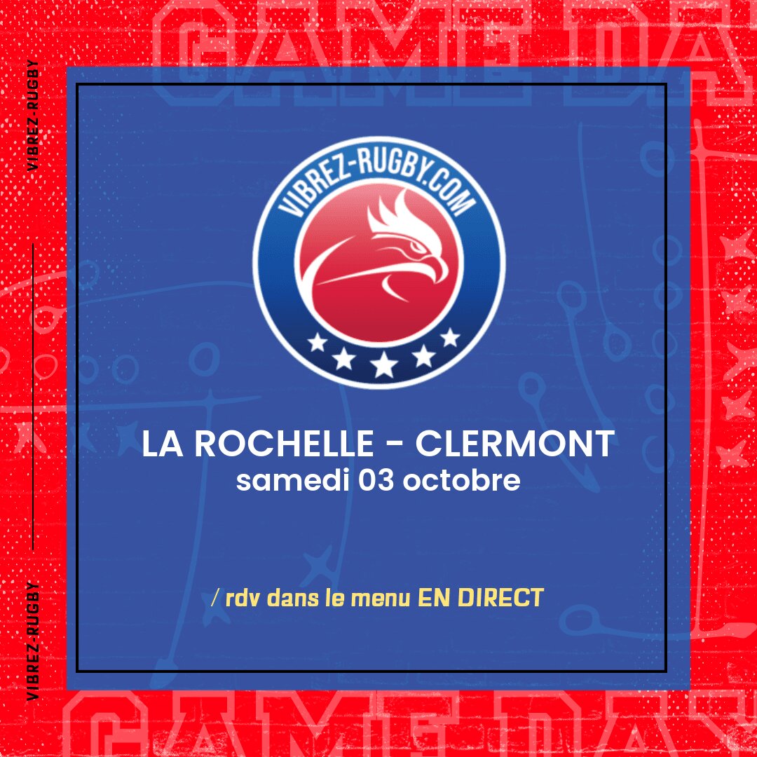 La Rochelle – Clermont en direct (2i&egrave;me MT)