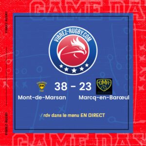 Résultat Mont-de-Marsan – Marcq-en-Barœul: 38-23