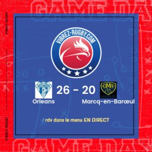 R&eacute;sultat Orleans – Marcq-en-Bar&oelig;ul: 26-20