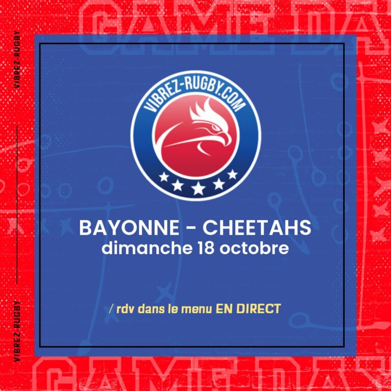 Bayonne - Cheetahs en direct 2026-10-18
