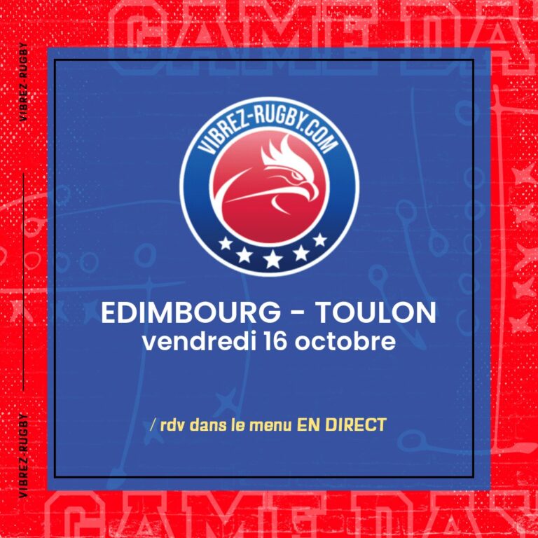 Edimbourg - Toulon en direct 2026-10-16