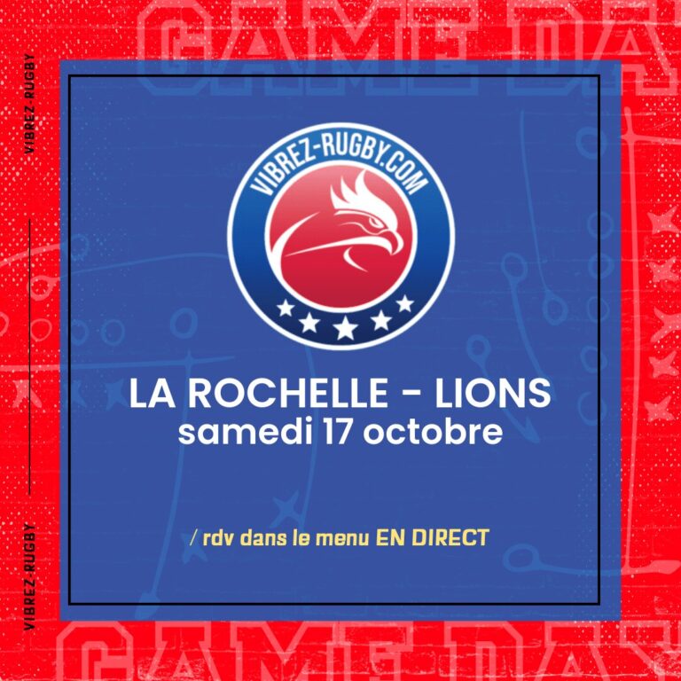 La Rochelle - Lions en direct 2026-10-17