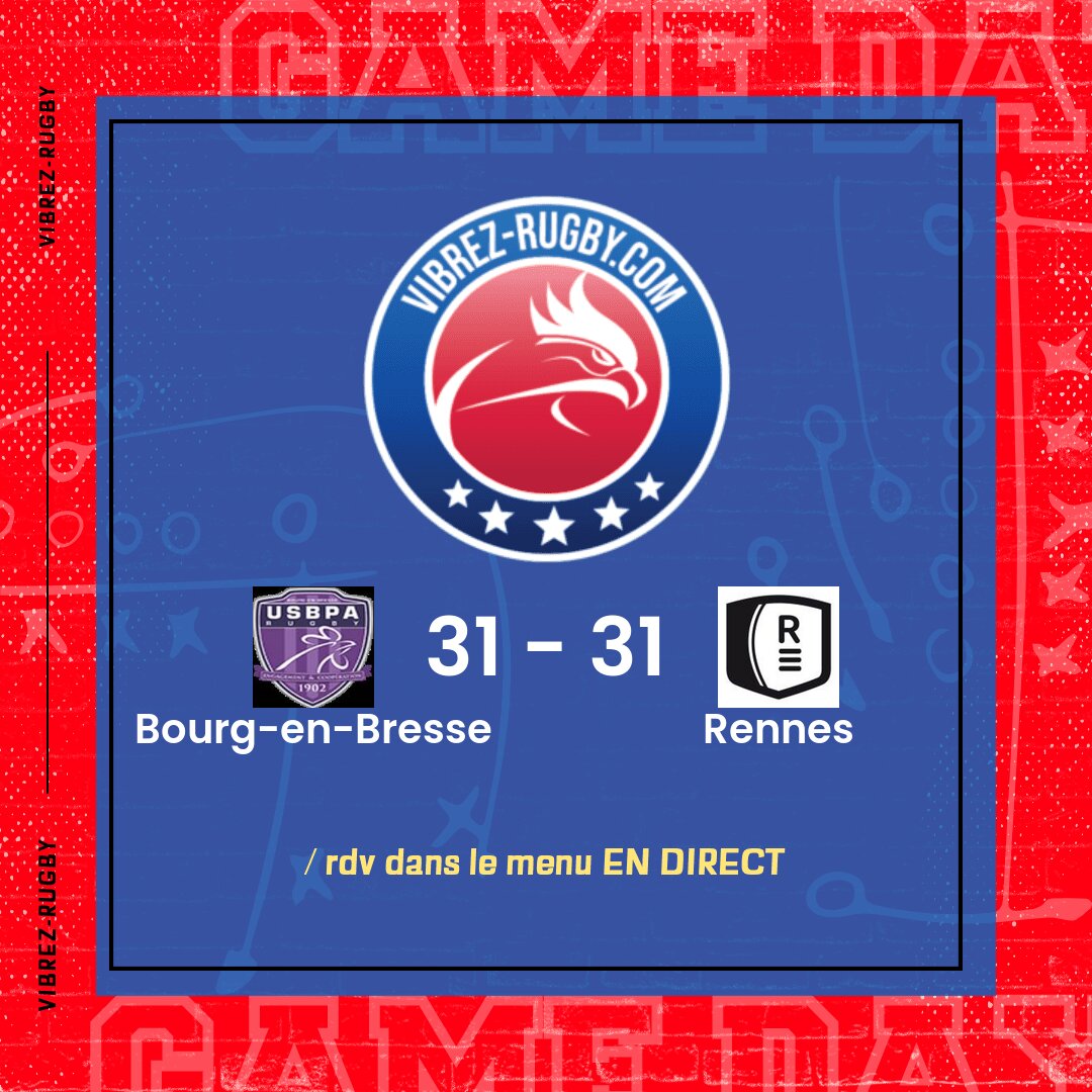R&eacute;sultat Bourg-en-Bresse – Rennes: 31-31