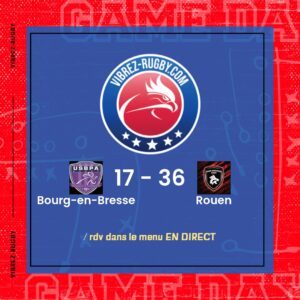 R&eacute;sultat Bourg-en-Bresse – Rouen: 17-36