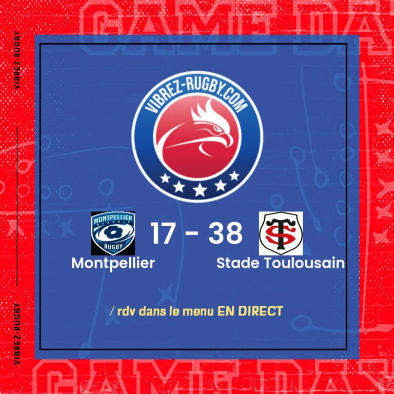 r&eacute;sultat Montpellier - Stade Toulousain