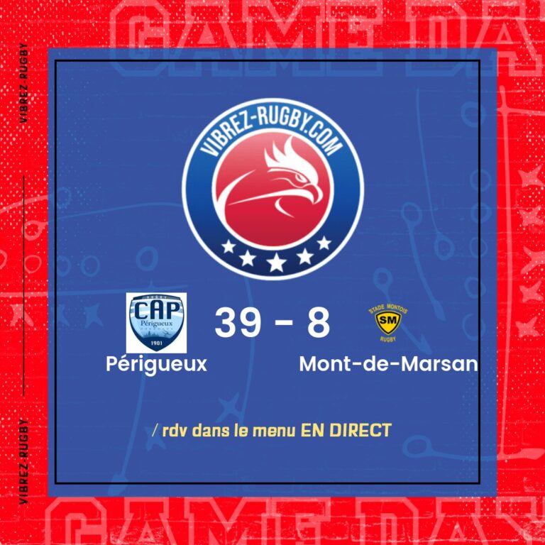 résultat Périgueux - Mont-de-Marsan