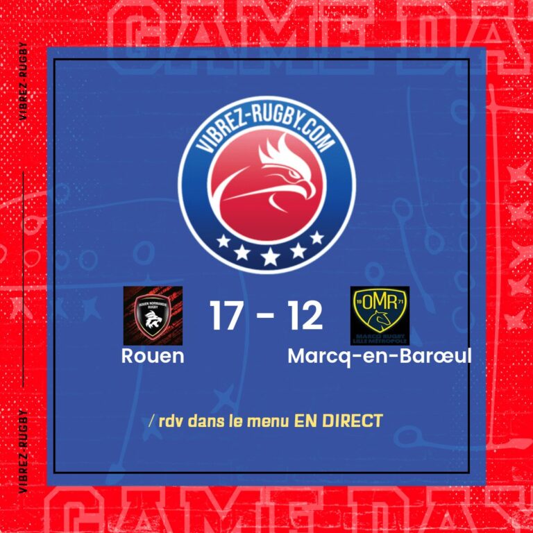 r&eacute;sultat Rouen - Marcq-en-Bar&oelig;ul