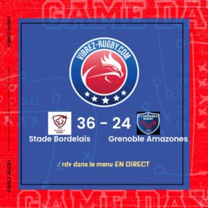 Résultat Stade Bordelais – Grenoble Amazones: 36-24